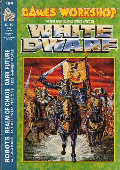 The cover of White Dwarf magazine issue 104